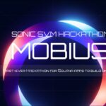 Solana L2「Mobius」正式ローンチ—Sonic SVMが$SONIC報酬プログラムを発表